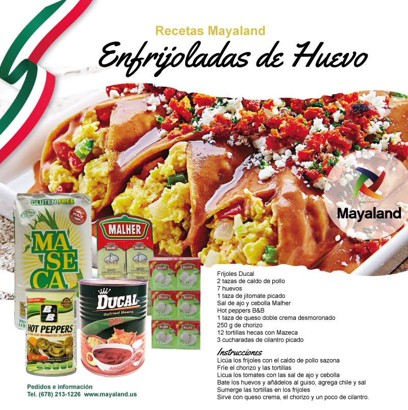 Enfrijoladas de Huevo - Mayaland LLC